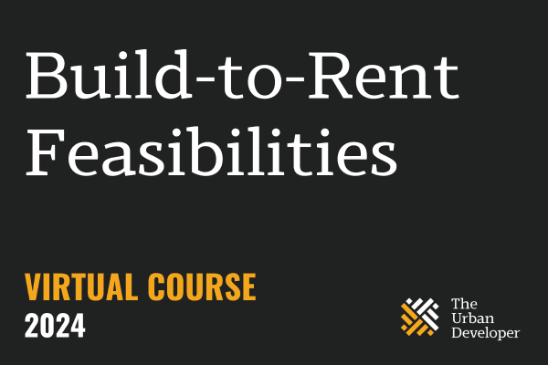 Build-to-Rent Feasibilities